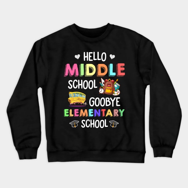 Hello middle school graduation elementary school Crewneck Sweatshirt by Hoahip